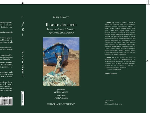 M.Nicotra, Il canto dei sireni, invenzioni transingolari e psicoanalisi lacaniana, Ed.Scientifica