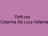 Dott.ssa Caterina De Luca Valente